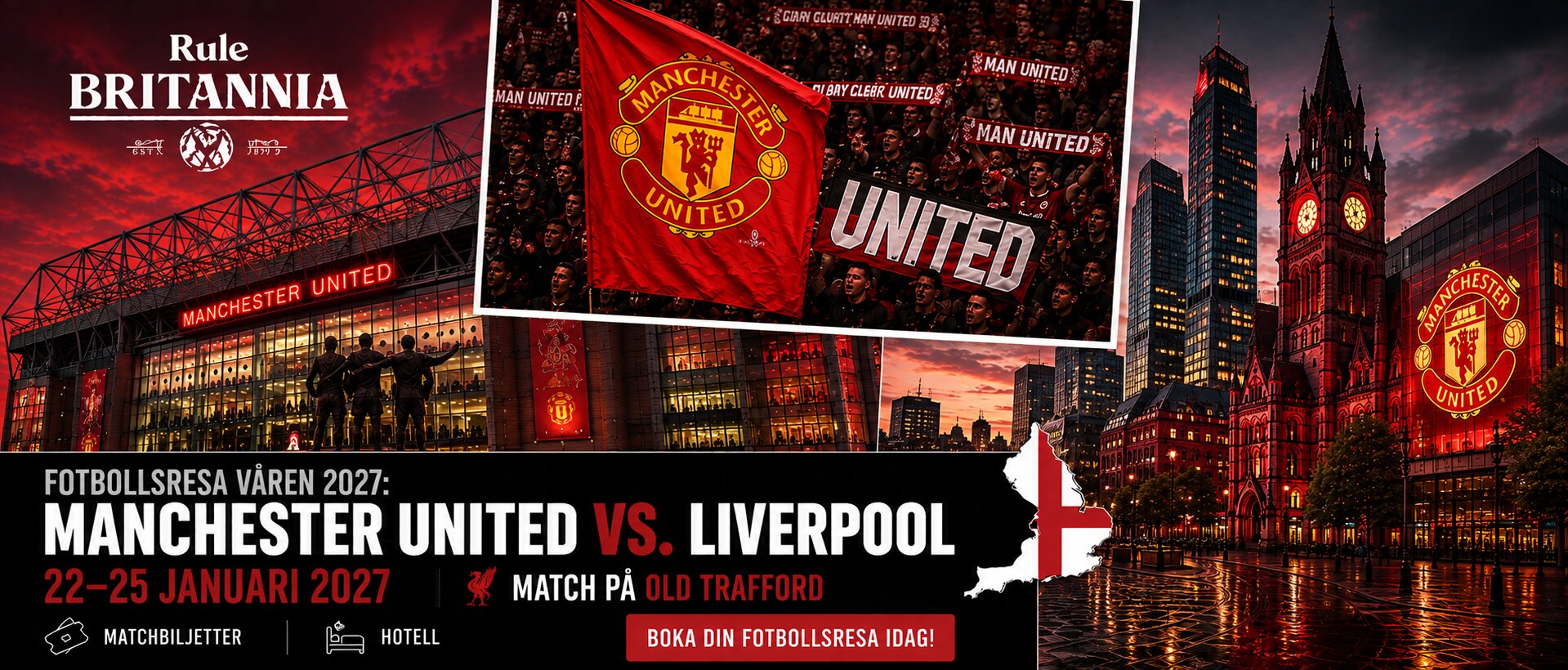 Rule Britannia resa till Manchester United - Liverpool